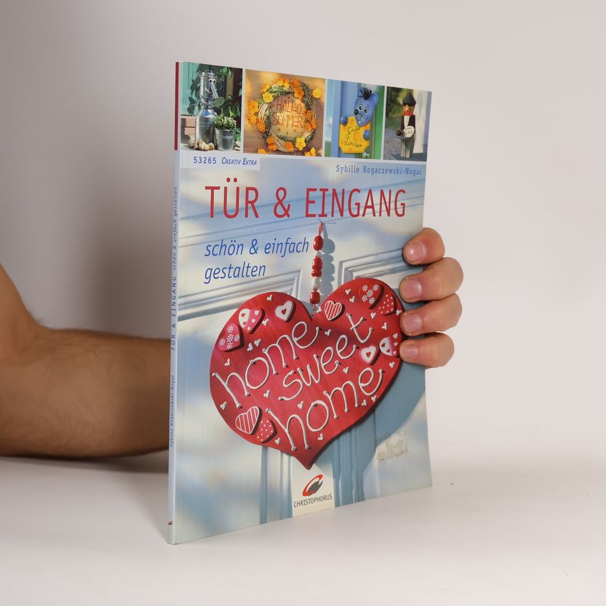 Sybille Rogaczewski Nogai Tür & Eingang schön & einfach gestalten