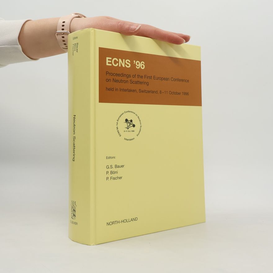 AA.VV. Proceedings of the First European Conference on Neutron Scattering ECNS '96