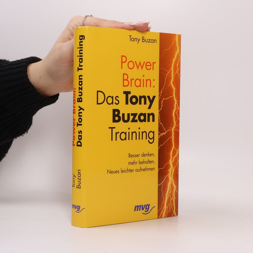 Tony Buzan Power brain: das Tony-Buzan-Training