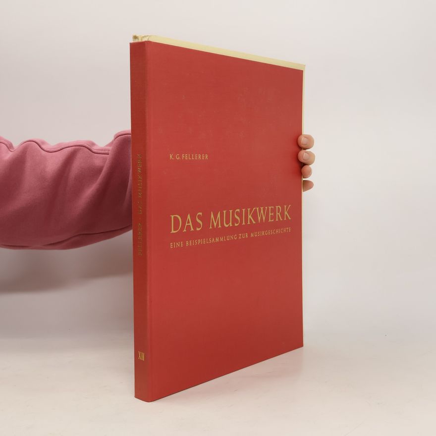 Karl Gustav Fellerer Das Musikwerk XII