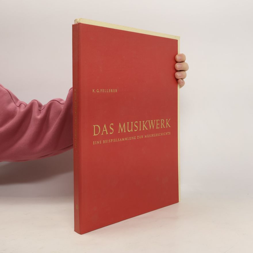 Karl Gustav Fellerer Das Musikwerk XI