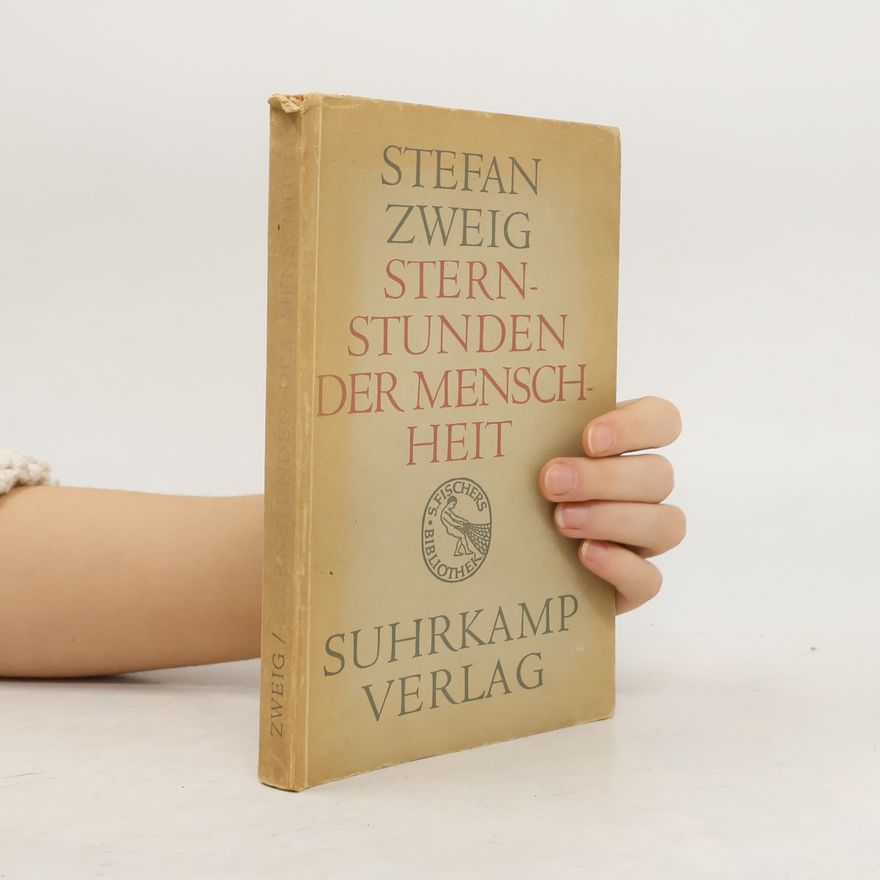 Stefan Zweig Sternstunden der Menschheit