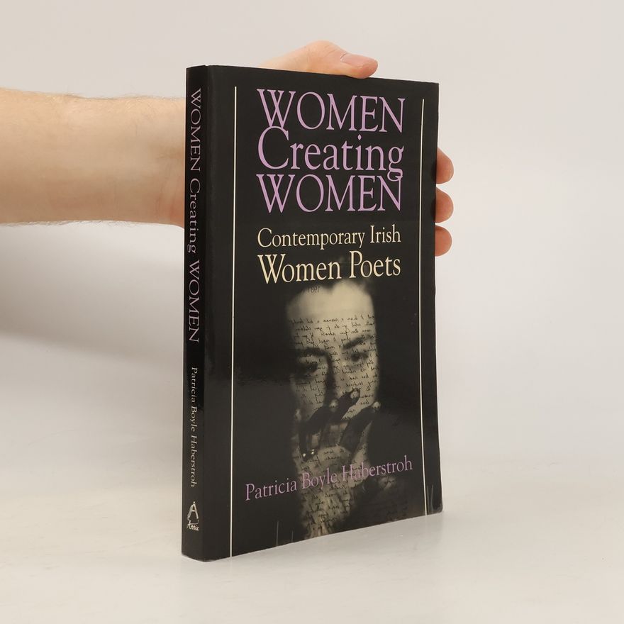 Patricia Boyle Haberstroh Women Creating Women