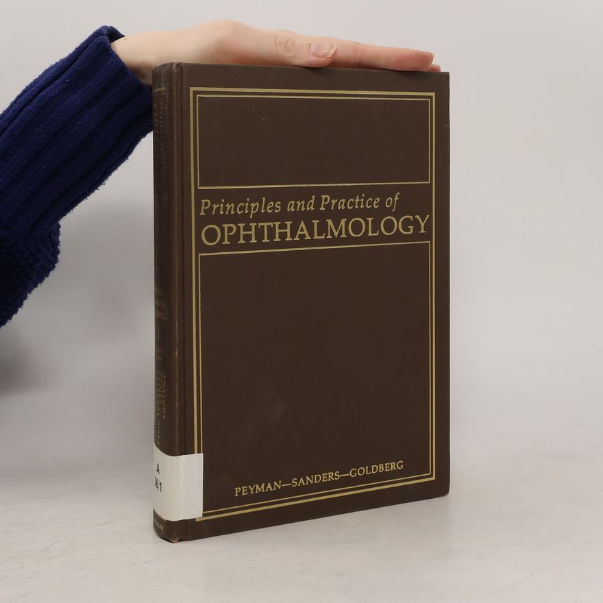Donald R. Sanders Principles and Practice of Ophthalmology
