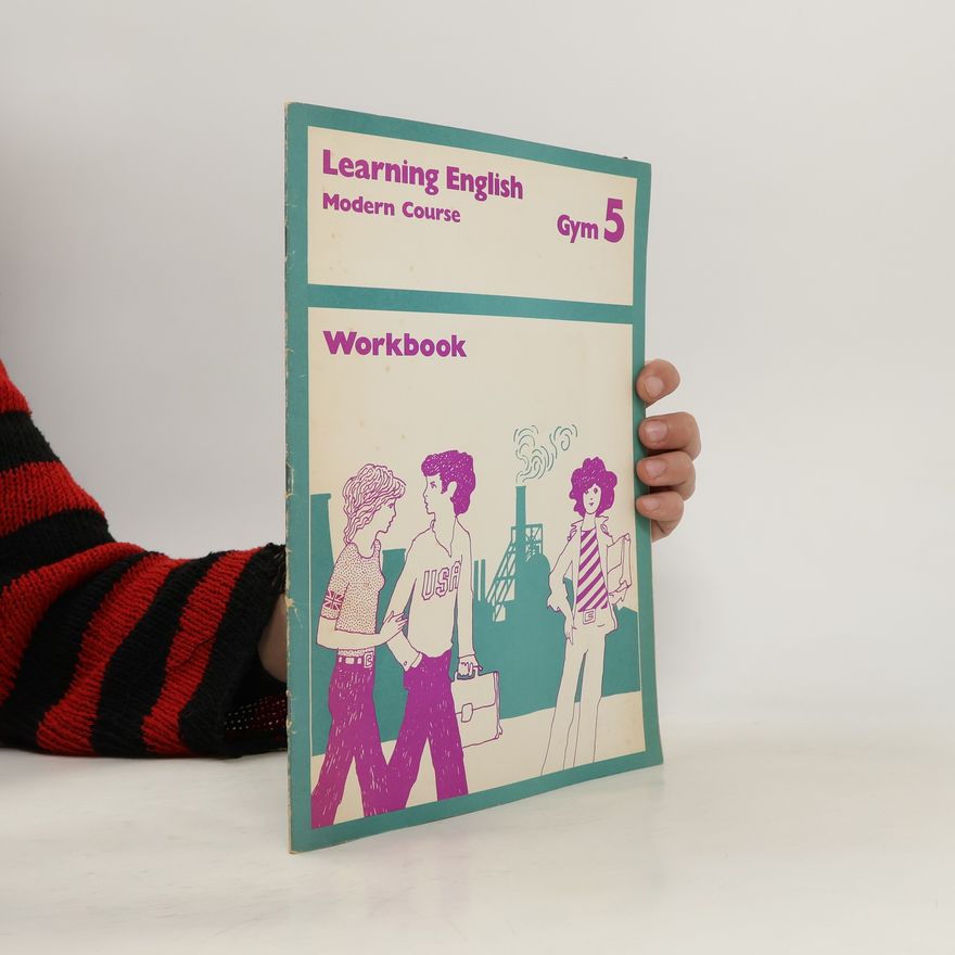 Autorenkollektiv Learning English. Modern Course. Gym 5. Workbook