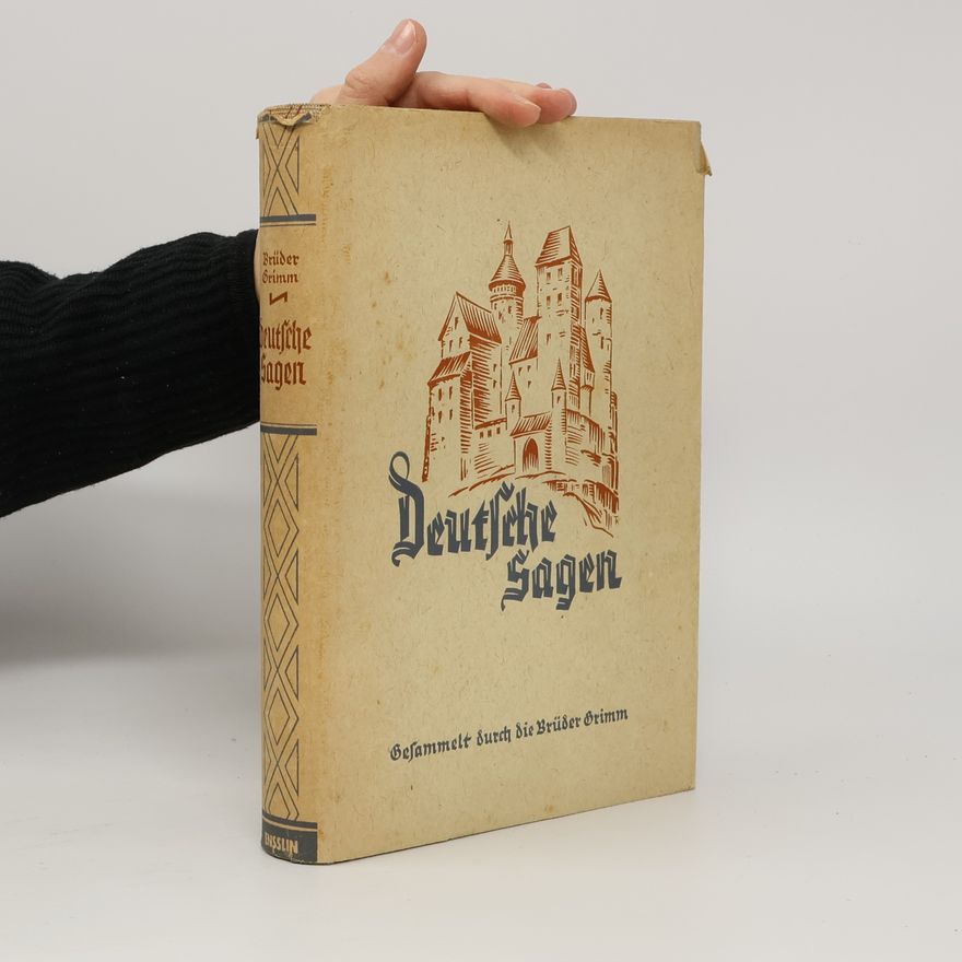 Jacob Grimm Deutsche Sagen