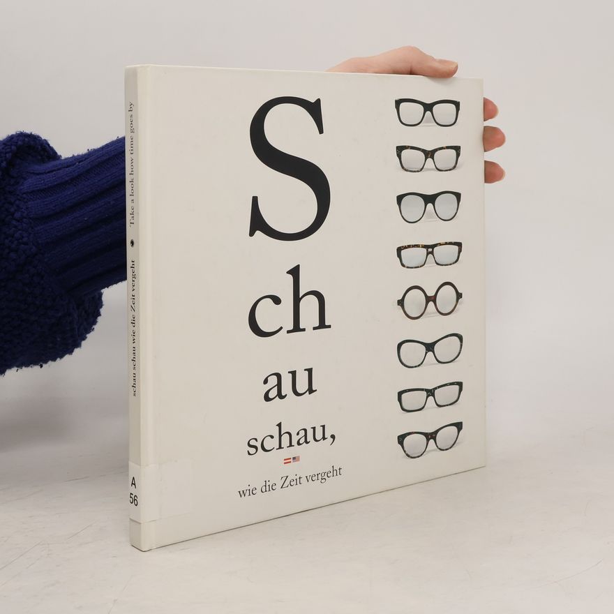 Autorenkollektiv Schau schau, wie die Zeit vergeht