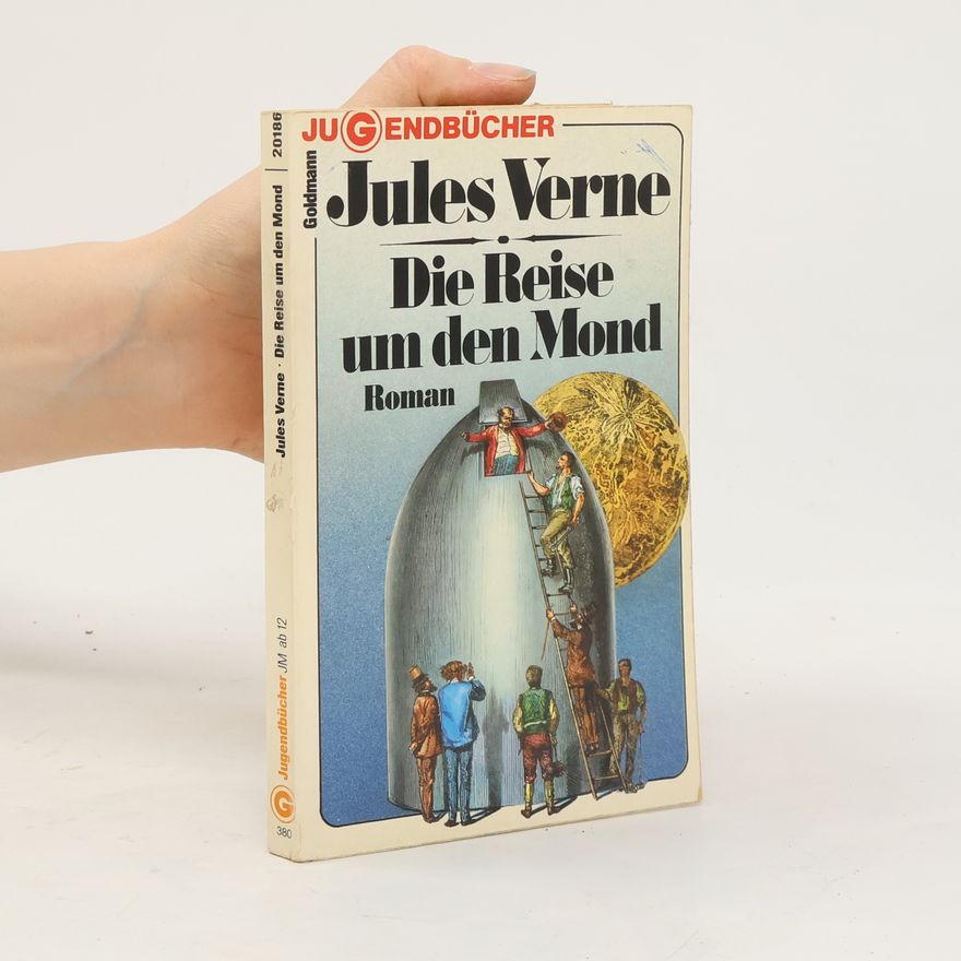 Jules Verne Die Reise um den Mond