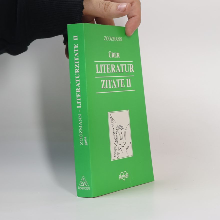 Collectif d'auteurs Über Literatur Zitate II.