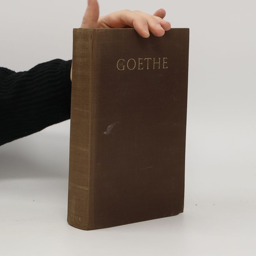 Johann Wolfgang von Goethe Goethes Werke in zwei Bänden 2