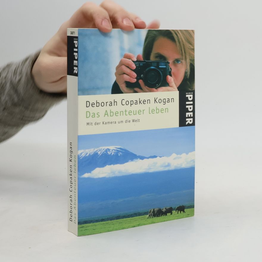 Deborah Copaken Kogan Das Abenteuer leben