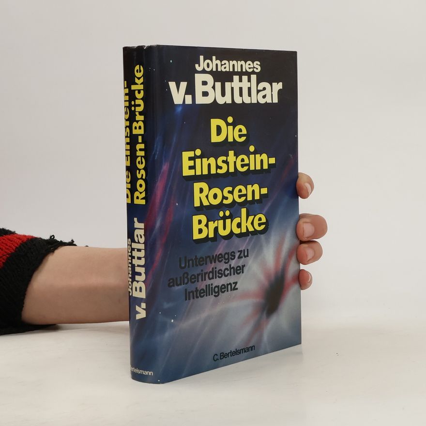 Johannes von Buttlar Die Einstein-Rosen-Brücke