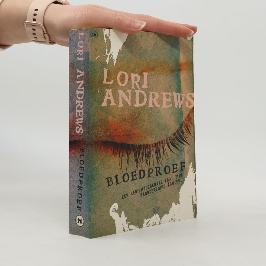 Lori Andrews Bloedproef