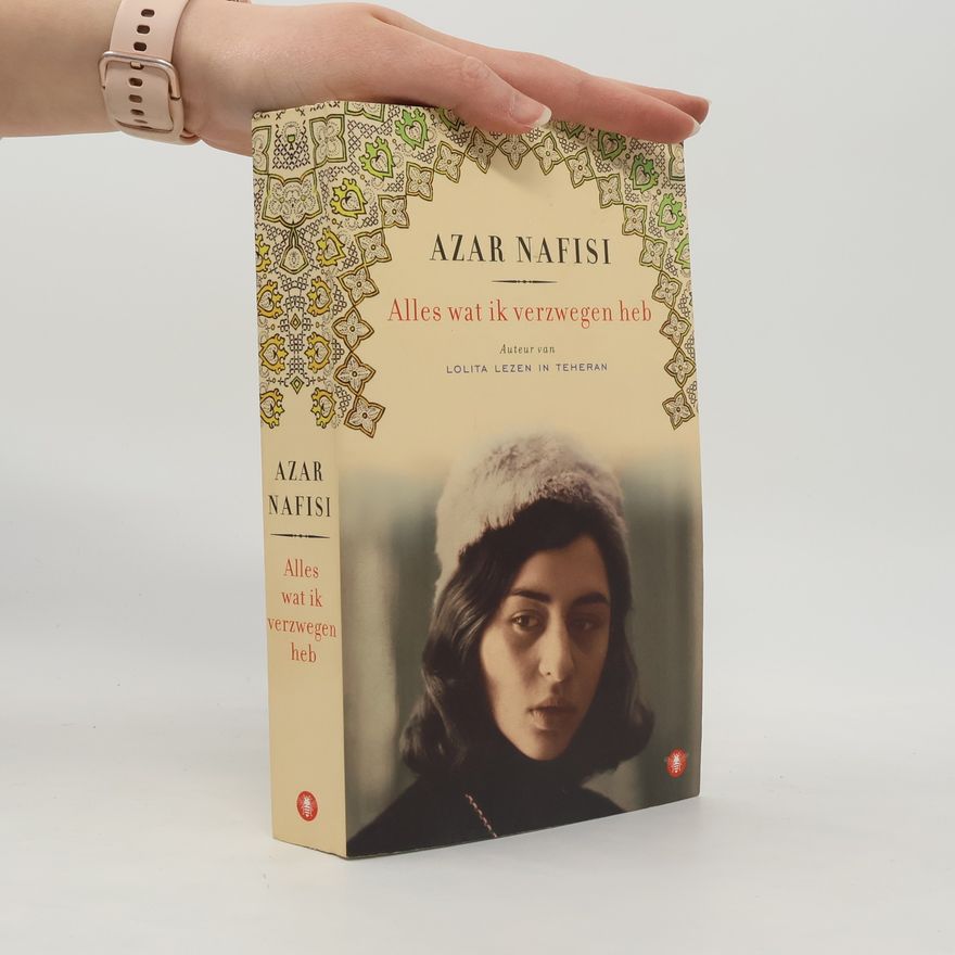 Azar Nafisi Alles wat ik verzwegen heb