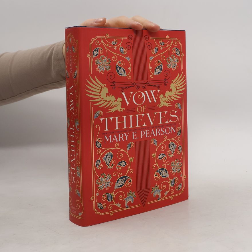 Mary E. Pearson Vow of thieves (2. díl)