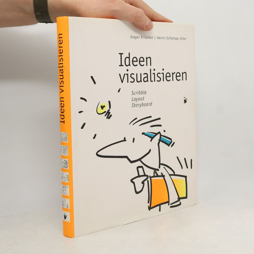 Gregor Krisztian Ideen visualisieren