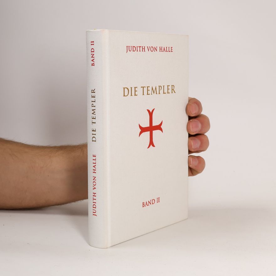 Judith von Halle Die Templer. Bd.2