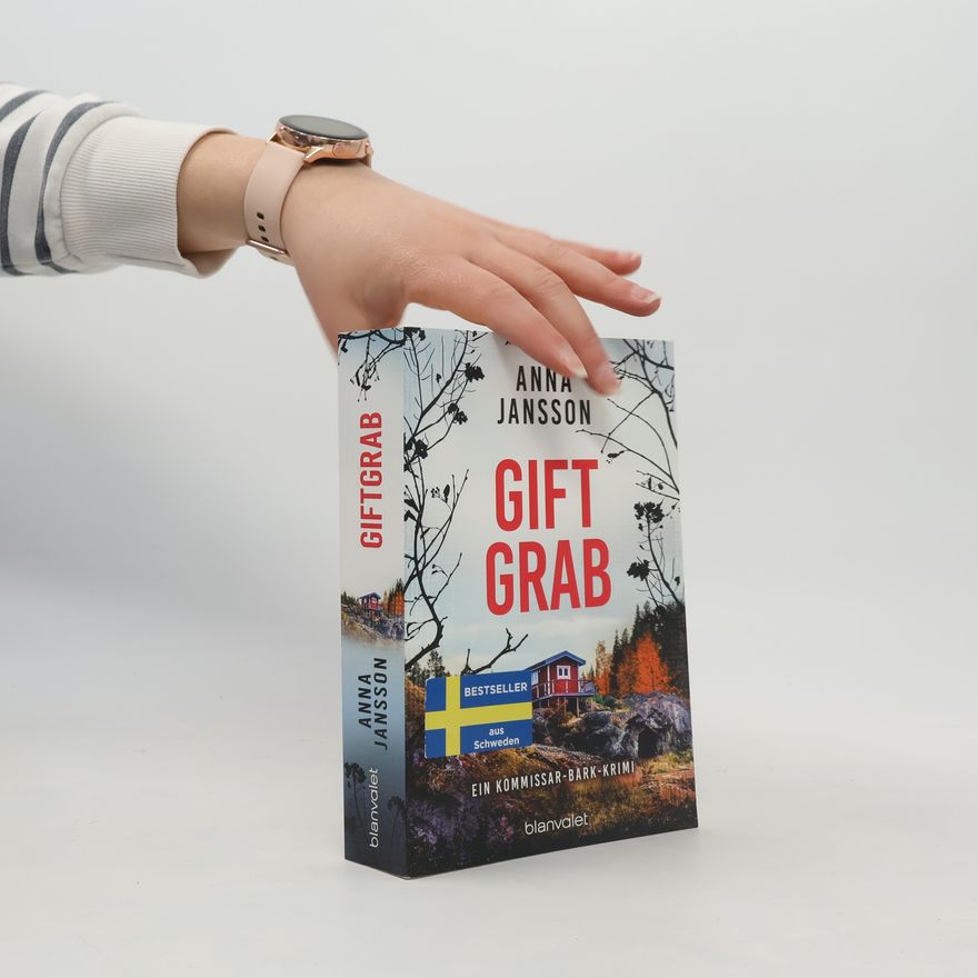 Anna Jansson Giftgrab / Kommissar Bark Bd.5