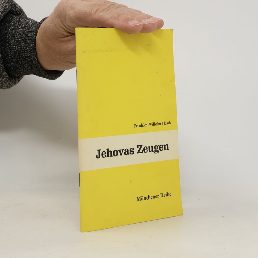 Friedrich Wilhelm Haack Jehovas Zeugen