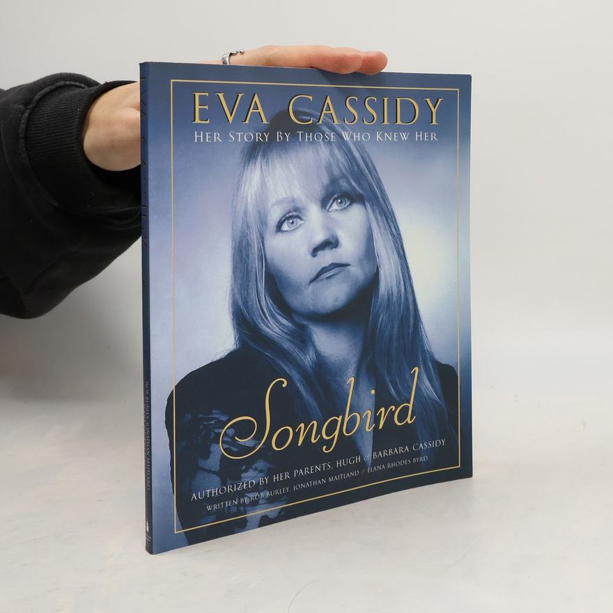 Elana Rhodes Byrd Eva Cassidy