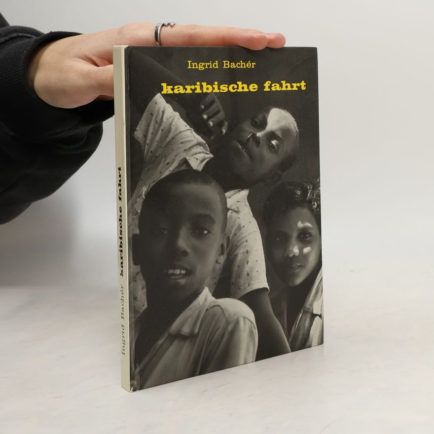 Ingrid Bachér Karibische Fahrt