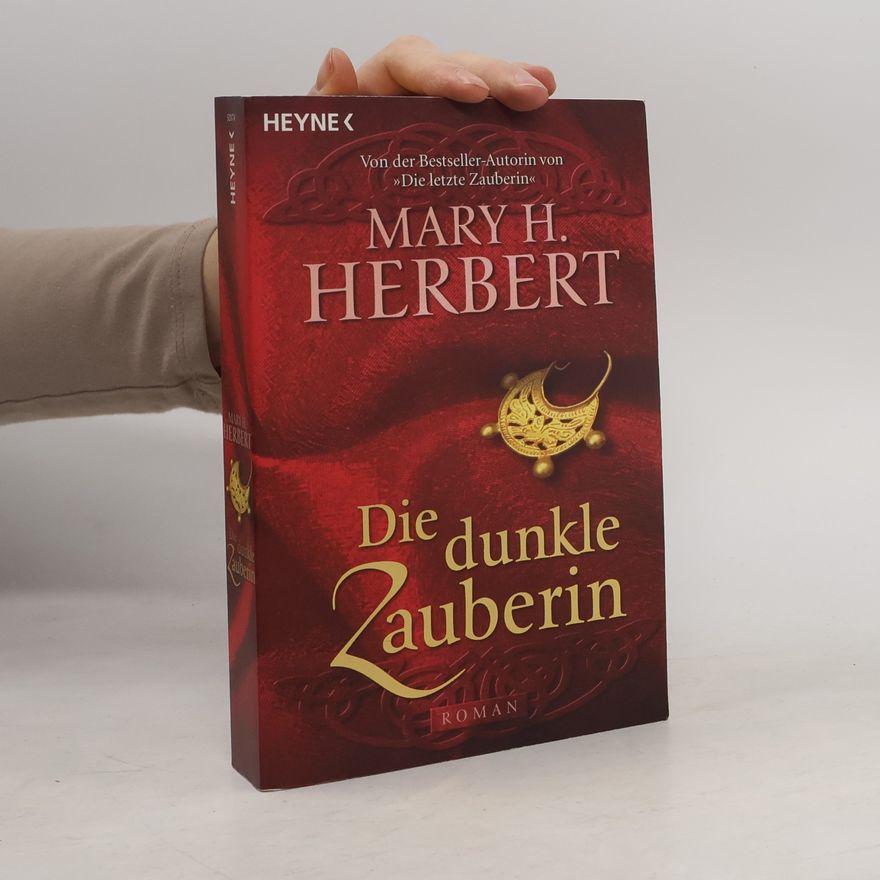 Mary H. Herbert Die dunkle Zauberin