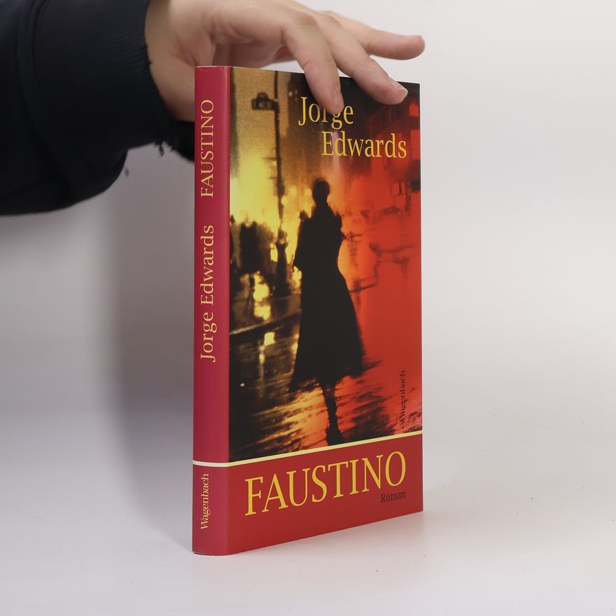 Jorge Edwards Faustino. Roman