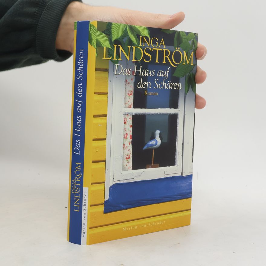 Inga Lindström Das Haus auf den Schären