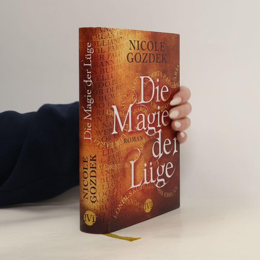 Nicole Gozdek Die Magie der Lüge