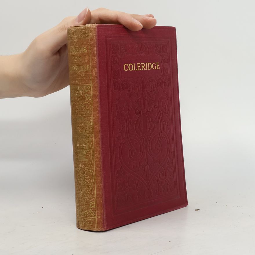 Ernest Hartley Coleridge The Poems Of Samuel Taylor Coleridge