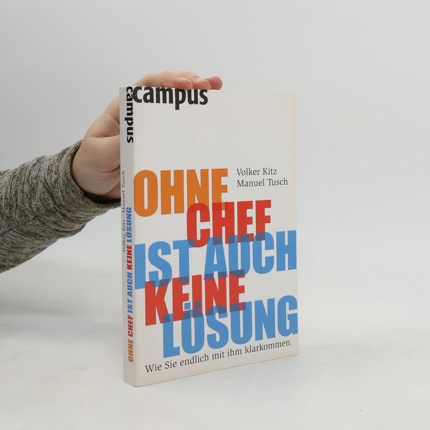 Manuel Tusch Ohne Chef ist auch keine Lösung