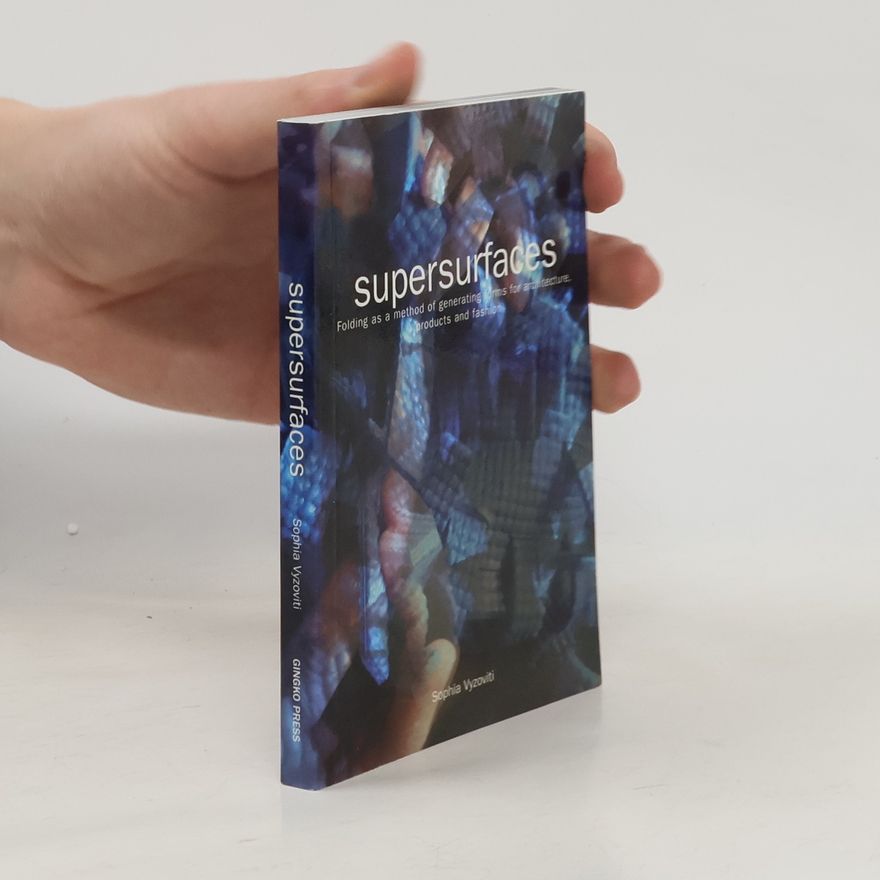 Sophia Vyzoviti Supersurfaces