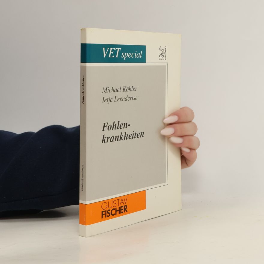 Michael Köhler Fohlenkrankheiten