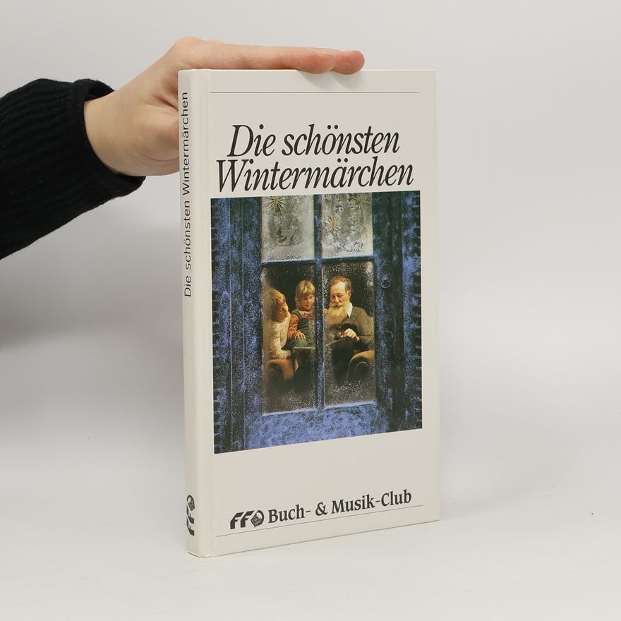 Collectif d'auteurs Die schönsten Wintermärchen