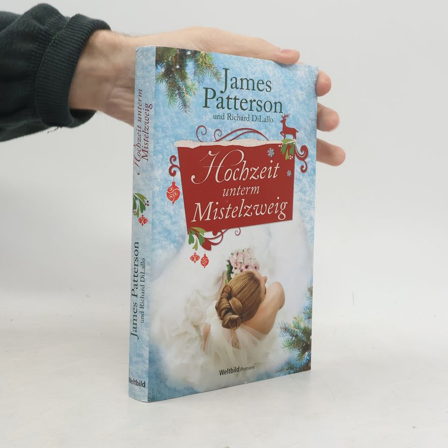 James Patterson Hochzeit unterm Mistelzweig