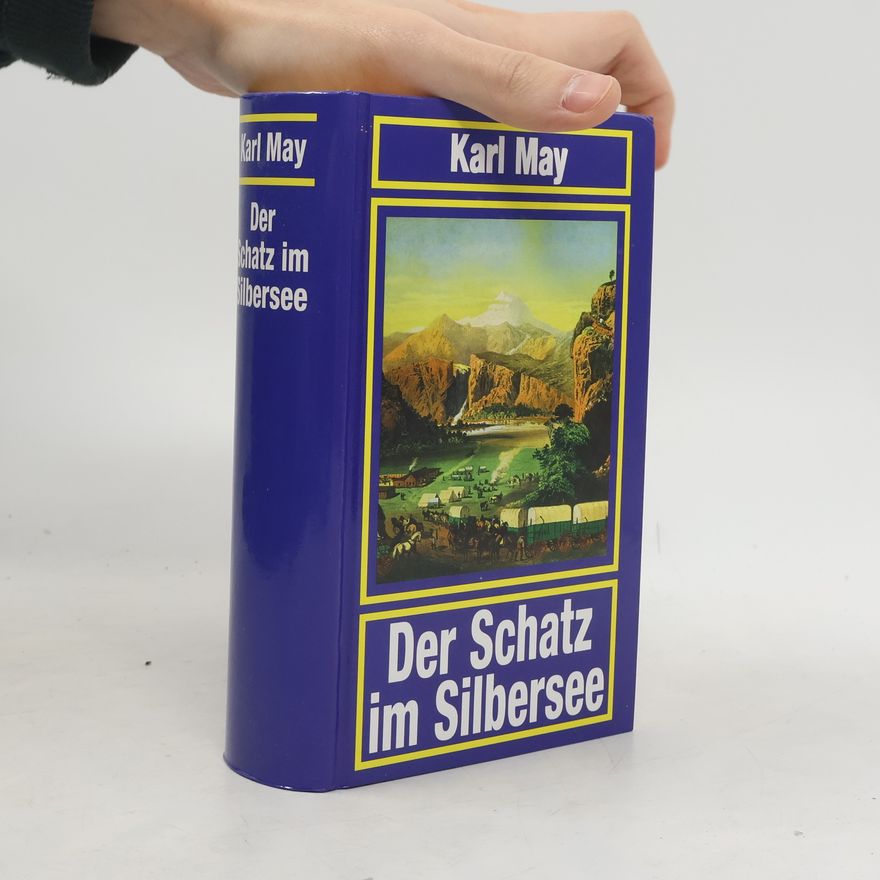 Karl May Der Schatz im Silbersee