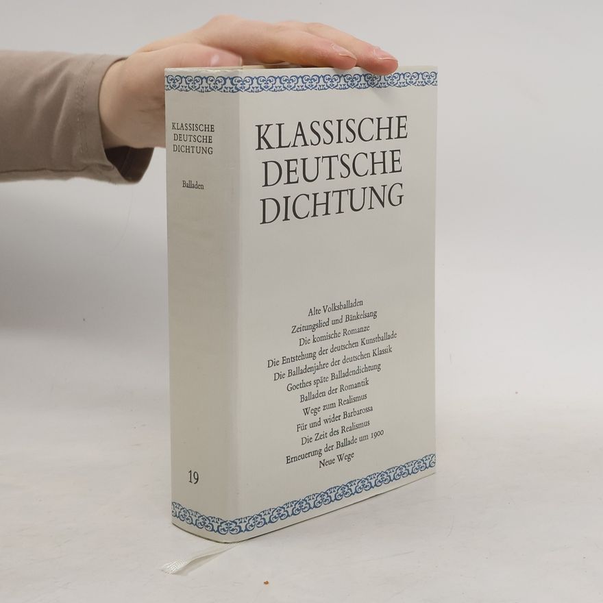 Various authors Klassische Deutsche Dichtung 19. Balladen