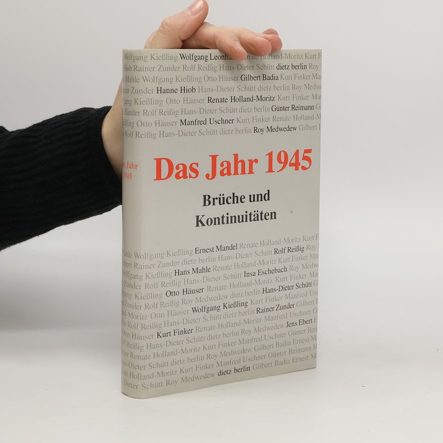 Roy Medwedew Das Jahr 1945. Brüche und Kontinuitäten