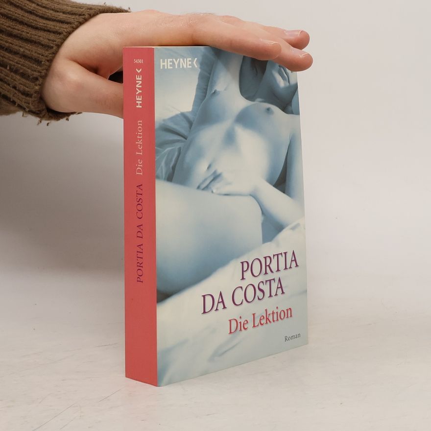 Portia Da Costa Die Lektion. Roman