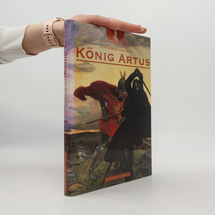 Day David Auf der Suche nach König Artus