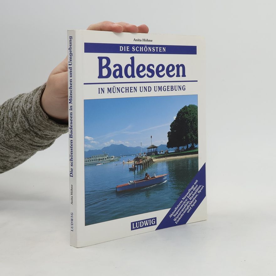 Anita Höhne Badeseen: In München und Umgebung