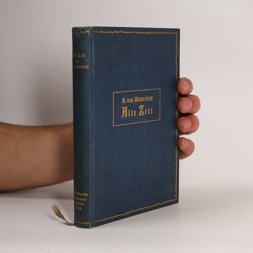 Adolf von Winterfeld Alte zeit
