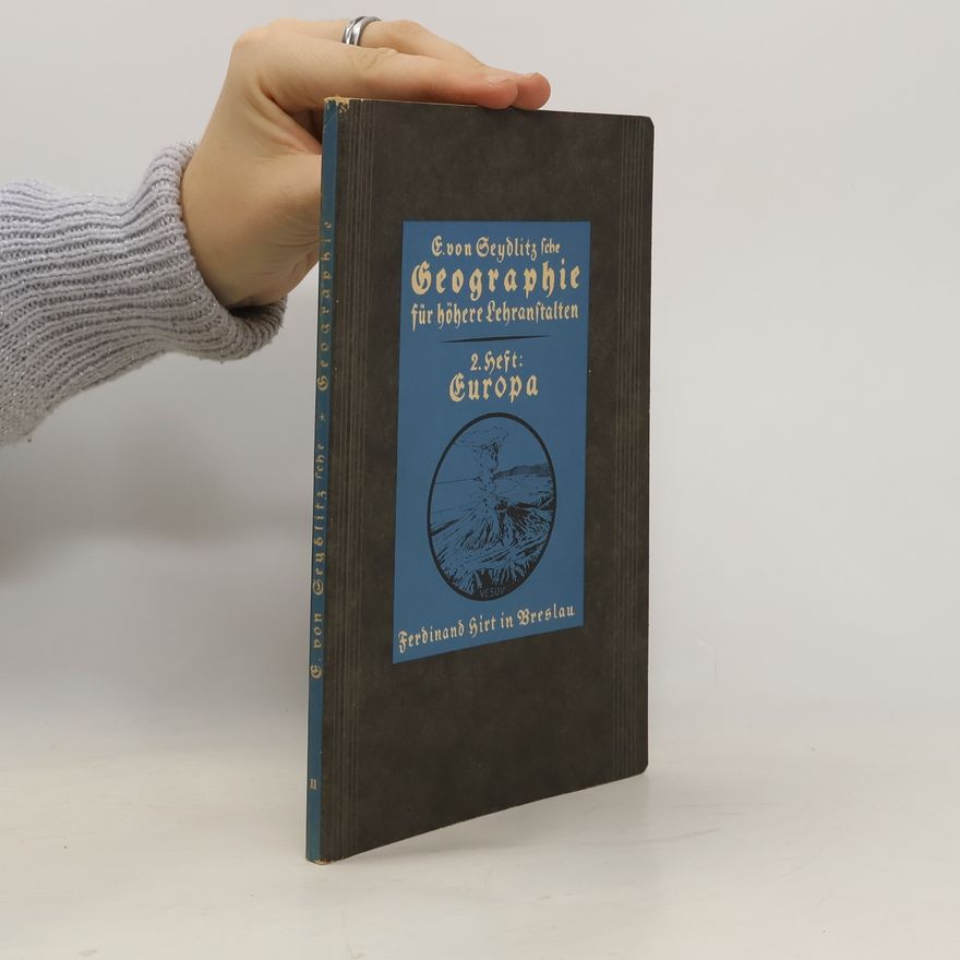 Ernst Friedrich von Seydlitz Geographie für höhere Lehranstalten 2