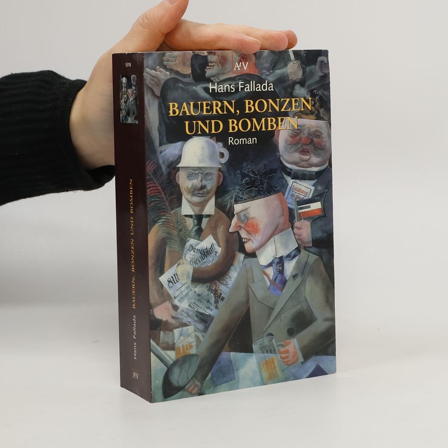 Hans Fallada Bauern, Bonzen und Bomben