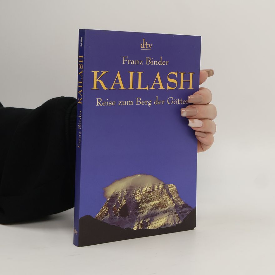Franz Binder Kailash