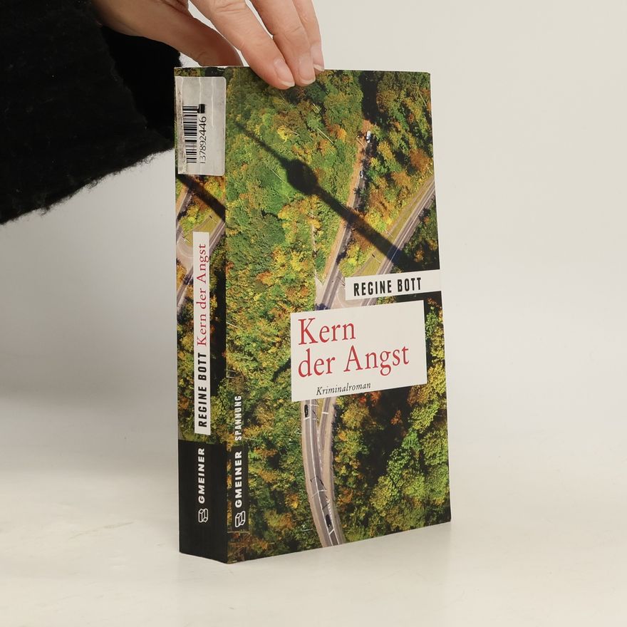 Regine Bott Kern der Angst