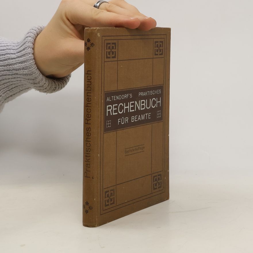 Karl Pegenau Praktisches Rechenbuch für Beamte