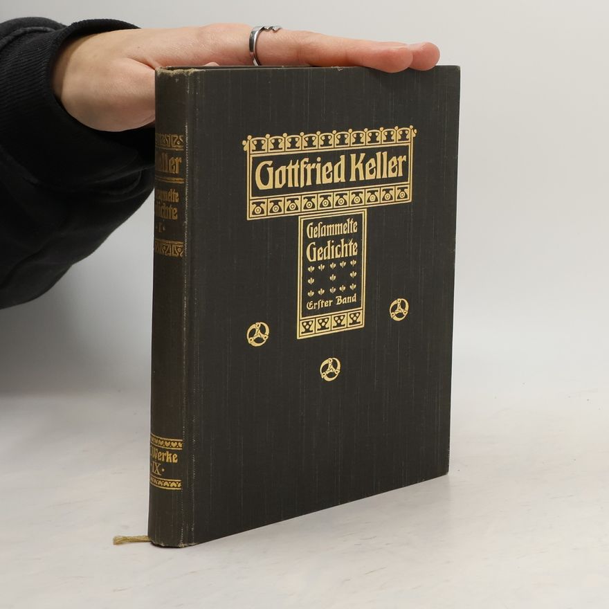 Gottfried Keller Gesammelte Gedichte 1
