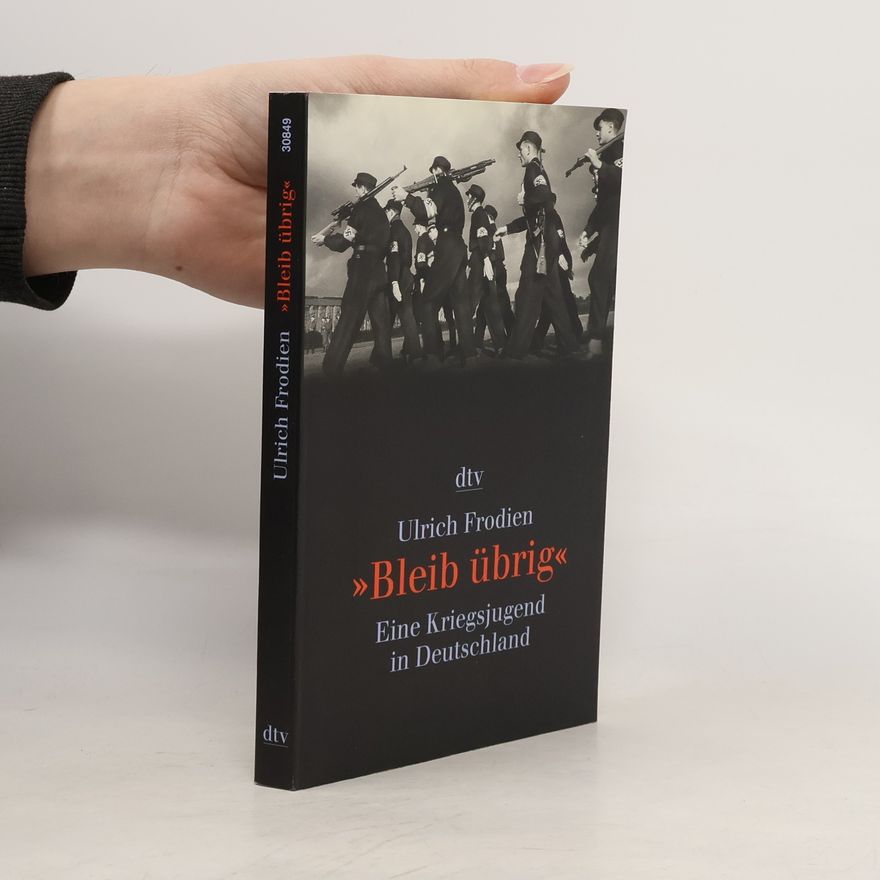 Ulrich Frodien "Bleib übrig"