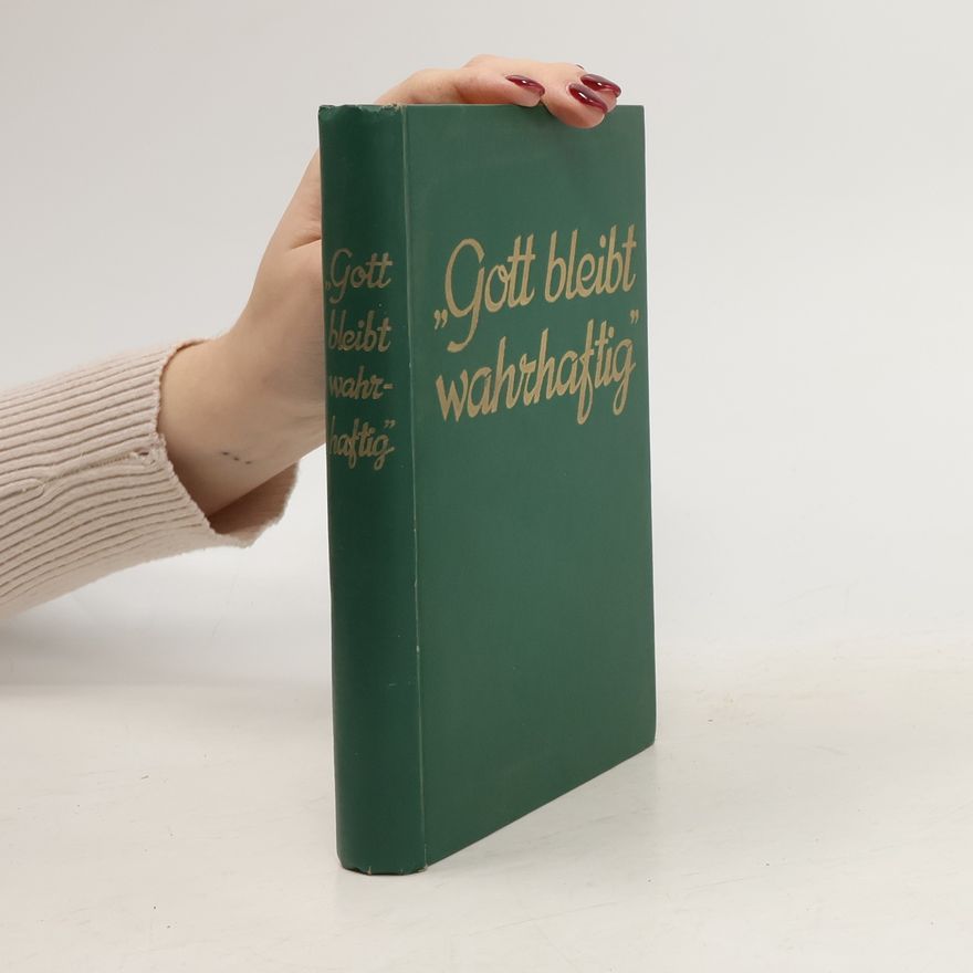 Autorenkollektiv Gott bleibt wahrhaftig